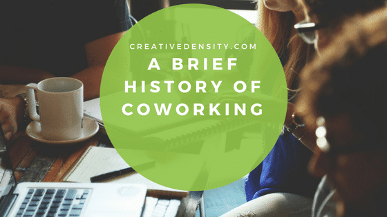 A brief history of coworking